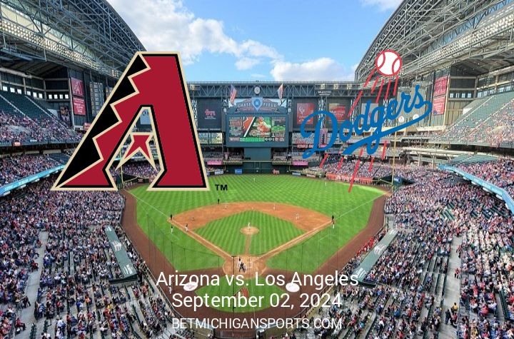 Preview: Los Angeles Dodgers vs. Arizona Diamondbacks, September 2, 2024, 4:10 PM